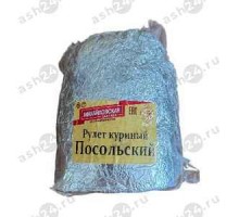 Рулет ТМ МИХАЙЛОВСКАЯ ЗАСТАВА куриный посольский